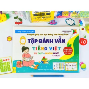 Sách - Chắp cánh cùng bé - Tập đánh vần Tiếng Việt - Bí quyết giúp con đọc Tiếng Việt thông thạo 10 2 2